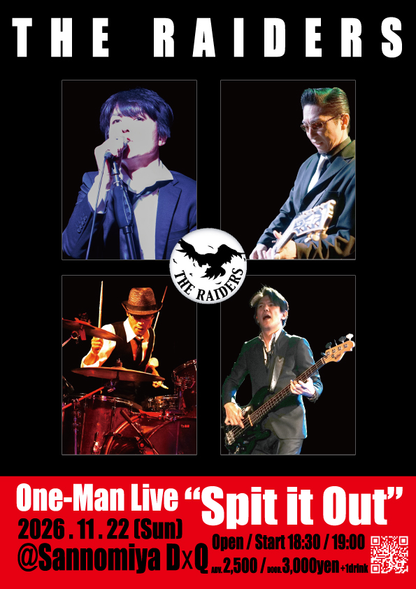 【夜公演】『Spit it Out』THE RAIDERS One Man Live